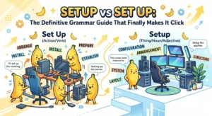 setup vs set up