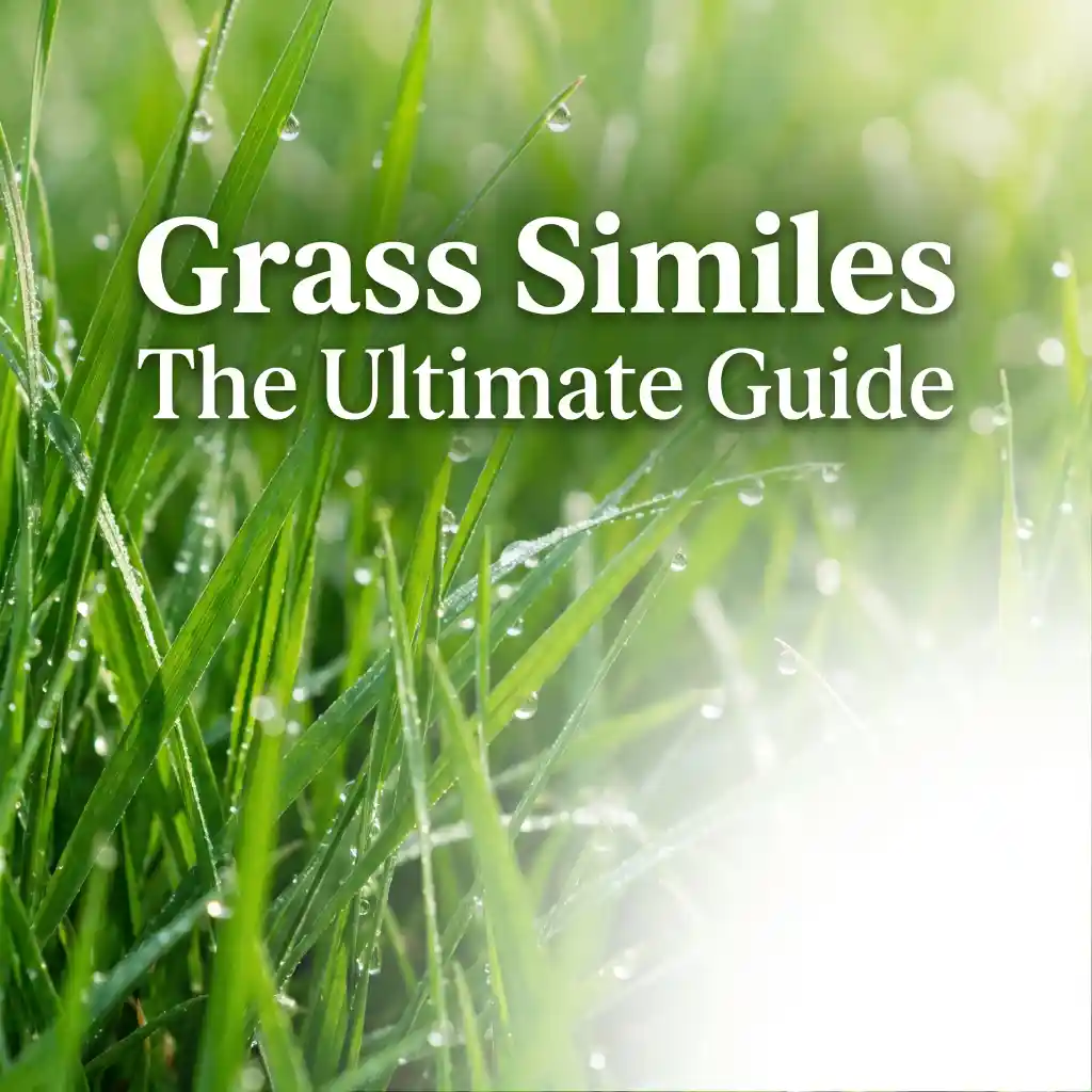 Grass Similes