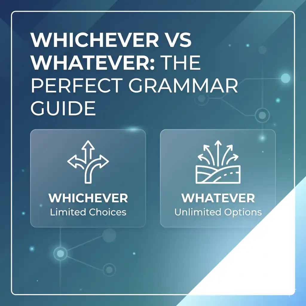 Whichever vs Whatever